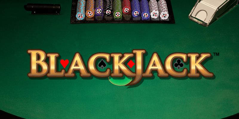 Blackjack - Game bài đổi thưởng đỉnh cao top 1 châu Á