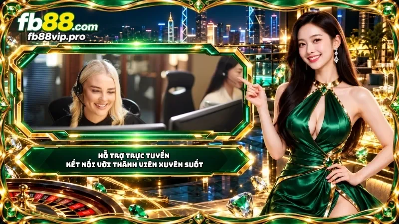 Hỗ trợ trực tuyến FB88
