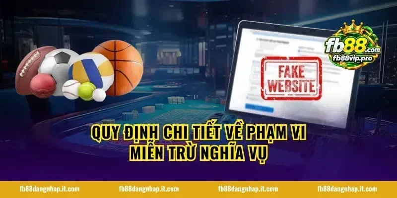 Quy định chi tiết về phạm vi miễn trừ nghĩa vụ